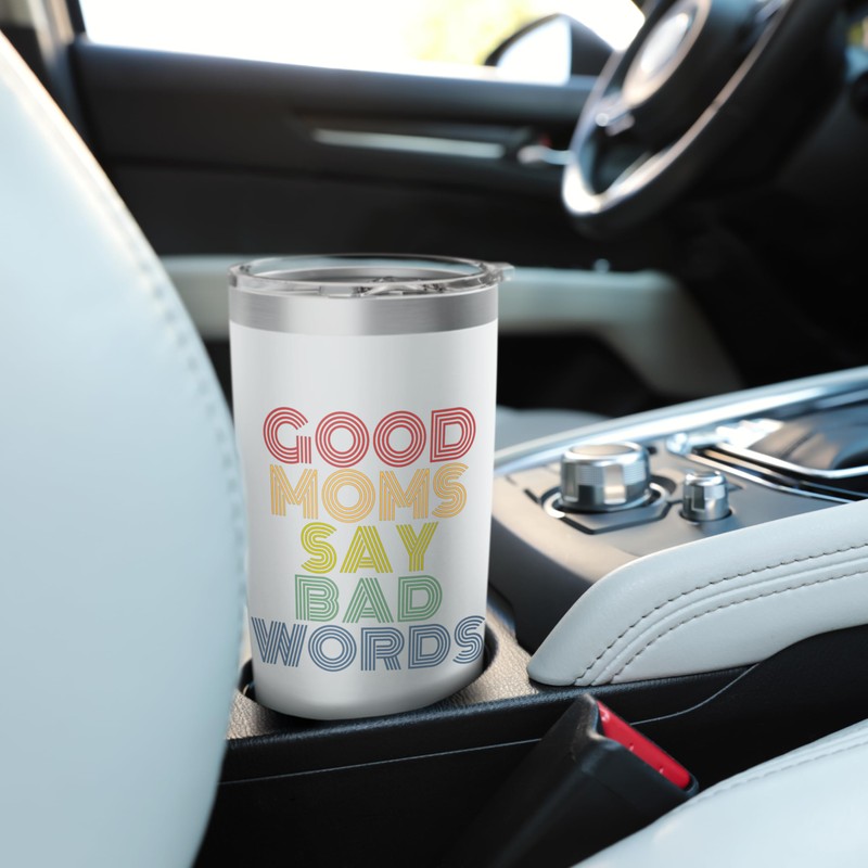 Good Moms Say Bad Words Funny Retro Rainbow Style Stainless