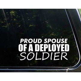 Diamond Graphics Proud Spouse of A Deployed Soldier (8-3/4" x 3-3/4") Die Cut Decal Bumper Sticker for Windows, Cars, Trucks, Laptops, Etc.