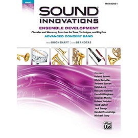 Sound Innovations for Concert Band -- Ensemble Development for Advanced Concert Band