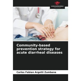 Community-based prevention strategy for acute diarrheal diseases
