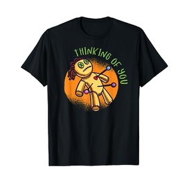 Funny Voodoo Doll Thinking Of You Cute T-Shirt