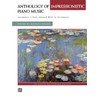 Anthology of Impressionistic Piano Music (Alfred Masterwork)