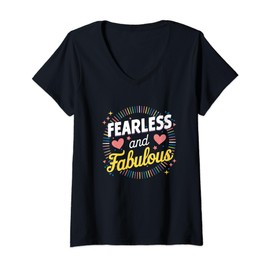 Womens Fearless and Fabulous Motivational Daily Inspiration Quote V-Neck T-Shirt