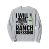 Ranch Dressing Powder Packets Container Ranch Seasoning Sweatshirt
