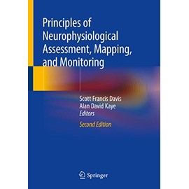 Principles of Neurophysiological Assessment, Mapping, and Monitoring