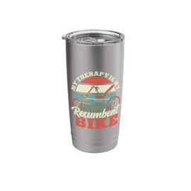 My Therapy Is My Recumbent Bike Cycling Workout Bicycle Stainless Steel Insulated Tumbler