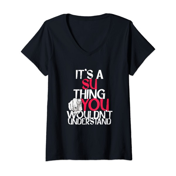 Womens It's A Su Thing You Wouldn't Understand V-Neck T-Shirt