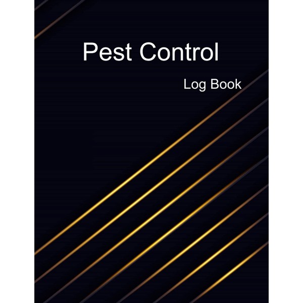 Pest Control Log Book: Multiple in One to keeping the