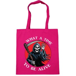 Hippowarehouse What a time to be alive Tote Shopping Gym Beach Bag 42cm x38cm,10 litres