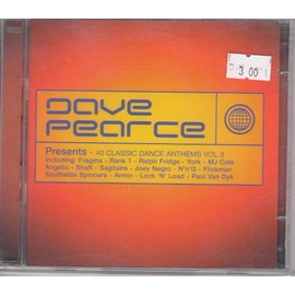 Dave Pearce Presents 40 Classic Dance Anthems Vol.3