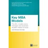 Key MBA Models, Travel Edition: The 60+ Models Every Manager