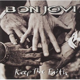 Keep the Faith by Bon Jovi [['audioCD']]