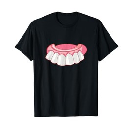 Dentures False Teeth T-Shirt