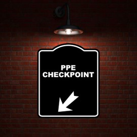 PPE CHECKPOINT Black Sign Arrow Down Left Aluminum Composite Sign 8.5 x 10 inches