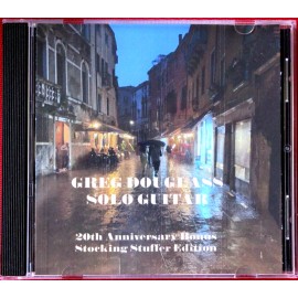 "Holiday Classics" on Solo Acoustic Guitar by Greg Douglass; 20th Anniv. Edition