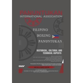 Filipino Boxing - Panuntukan P.I.A methodology: Martial Boxing with a sport dynamic