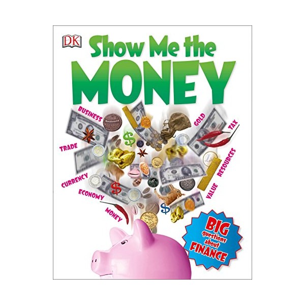 Show Me the Money: Big Questions About Finance