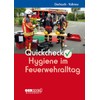 Quickcheck Hygiene im Feuerwehralltag (Quickchecks)
