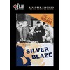 Silver Blaze (The Film Detective Restored Version)
