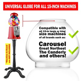 Carousel Gumball Machine Globe - 15-inch Gumball Machines Bowl Ball. Acrylic "SHATTERPROOF" Compatible with Candery, King Carousel, Great Northern & Most 15" Vintage Candy Machines - Replacement Part