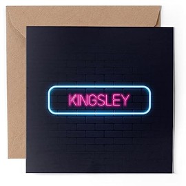 1 x Greeting Card - Neon Sign Design Kingsley Name - Blank Birthday Celebration Anniversary #352157