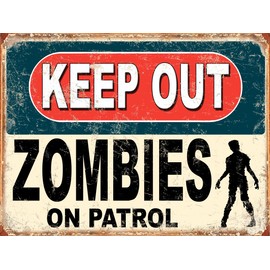 Shawprint Keep Out Zombies On Patrol Funny Metal Signs Father's Day Home Pub Indoor & Outdoor Garden Bar Garage Vintage Wall Plaque Man Cave Gift Retro (A4)