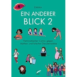 Ein anderer Blick 2: Feministischer Comic gegen Mythen und falsche Glaubenssätze