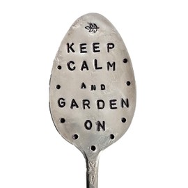 GARDEN MARKER Keep Calm and Garden On hand crafted Plant stake made from recycled Spoon makes a great gift