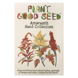 Plant Good Seed Organic Amaranth Seed Collection Seeds for Planting: Heirloom Grains, Edible Leaves, or Cut Flowers, Red Callalloo, Chinese Giant, Hopi Red Dye - Three Packets (600 Seeds per Packet)