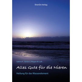 Alles Gute für die Nieren: Heilung für das Wasserelement
