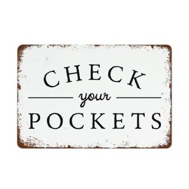 12 * 8 INCH Check Your Pockets Home Decor Utility Room Laundry Room Decor Retro Tin Sign Vintage Metal Signs Vintage Wall Decor Tin Sign Funny Decorations for Home Bar Pub Cafe Farm Room Metal Poster