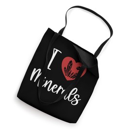 I love Minerals Geologist Rockhounding Mineral Collector Tote Bag