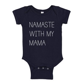 Namaste with My Mama (Customize with Daddy, Nana, Papa, Grandma, Grandpa) Baby Bodysuit Infant One Piece NB Navy Blue