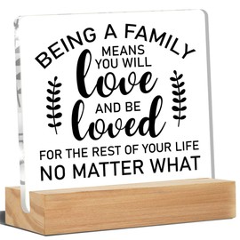 Family Desk Sign Being a Family Means Clear Desk Decorative Sign Family No Matter What Acrylic Plaque with Wooden Stand Decor for Living Room Bedroom