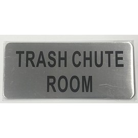 Trash Chute Room Sign (Brush Aluminium, 3.5X8)-The Mont Argent Line.