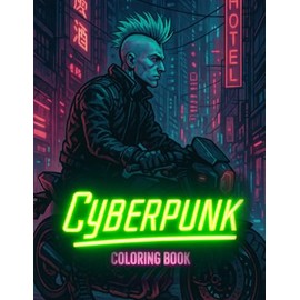 Cyberpunk Coloring Book