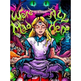 Modern Merch Alice in Wonderland Diamond Art Kits for Adults 'We're All Mad Here' 5D Diamond Painting for Adults, DIY Trippy Wall Art, Cross Stitch Gem Art, Full Round Drill 12x16