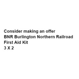 Washburn Labs BNR First Aid Kit Burlington Northern Railroad Railfan Collecting Safety Burns