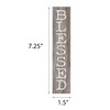 P. Graham Dunn Blessed Rustic Grey 7.25 x 1.5 Inch