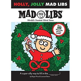 Holly, Jolly Mad Libs: World's Greatest Word Game