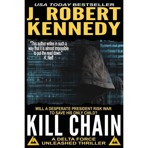 Kill Chain: A Delta Force Unleashed Thriller Book #4 (Delta