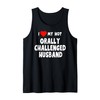 I Love My Hot Orally Challenged Husband -funny gift for