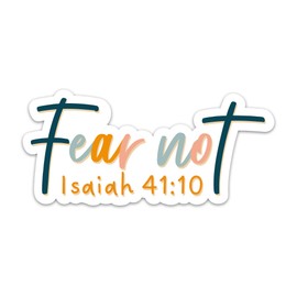 3PCs Fear Not Isaiah 41:10 Bible Verse Quotes Sticker, Christian Faith Sticker, Jesus God Religious Stickers Vinyl Waterproof Scripture Decals for Laptop Water Bottle Notebook Journal 3 Inches