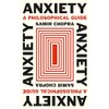 Anxiety: A Philosophical Guide