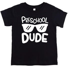 Olive Loves Preschool Dude First Day of School Gift Back to School Black Shirt 18M