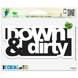 Down and Dirty JDM Vinyl Sticker Small Window Bumper Phone Decal 3" x 2"
