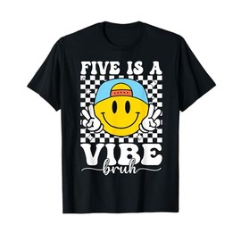 Five Is A Vibe 5th Birthday Groovy Boys Girls 5 Years Old T-Shirt
