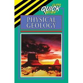 Physical Geology (Cliffs Quick Review)