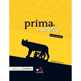prima.nova Latein lernen / prima.nova AH 1: Gesamtkurs Latein / inklusive Vokabeltraining mit phase6. Zu den Lektionen 1-21: Gesamtkurs Latein. Zu den ... (prima.nova Latein lernen: Gesamtkurs Latein)