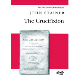 THE CRUCIFIXION SATB VOCAL SCORE
